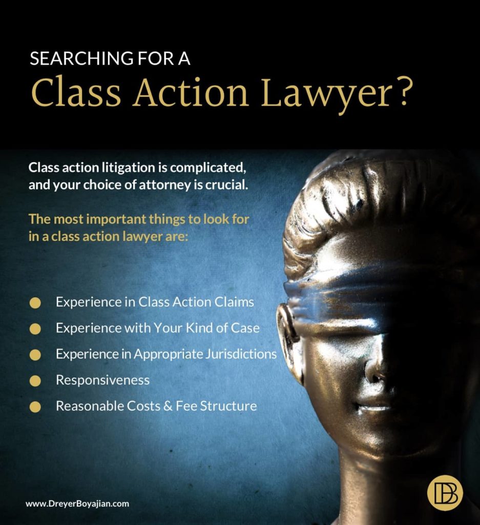 What You Need in a Class Action Lawyer | Dreyer Boyajian LLP